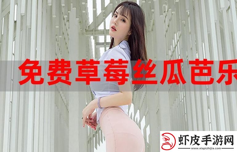 “草莓绿巨人樱桃丝瓜花”潮涌来袭