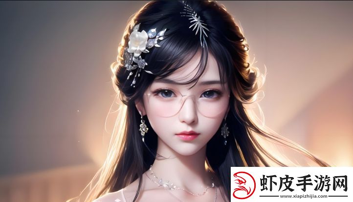 99麻豆精品秘密㊙️入口剧情与情感交织
