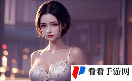 什么是“爽⋯躁多水⋯快⋯深点触手”彻底破圈-用户评论：真是又刺激又上头！ 完美享受！