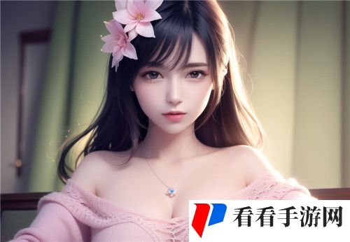高清乱码❌❌❌❌免费游戏流畅运行-网友：完完全全体验了一场视觉享受！ 完美享受！